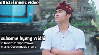 (official music video) suksema hyang Widhi - suparmawa