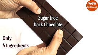 Homemade Dark Chocolate Recipe | How to make Dark Chocolate | Homemade Sugar free Dark Chocolate