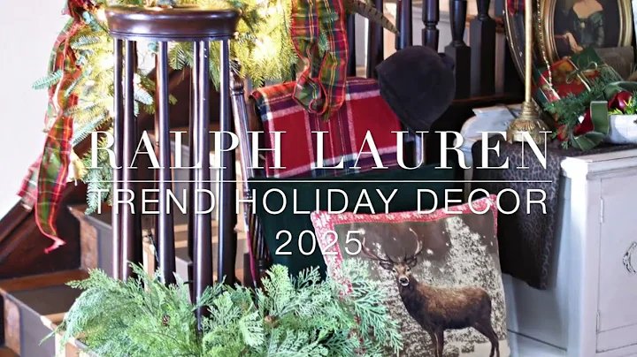 Ralph Lauren Christmas Trend 2025 | Classic Holiday Decor, Plaid Ribbons & Timeless Elegance