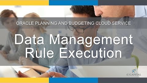 Data Management Business Rule Execution [Oracle PBCS Update - June 2018]