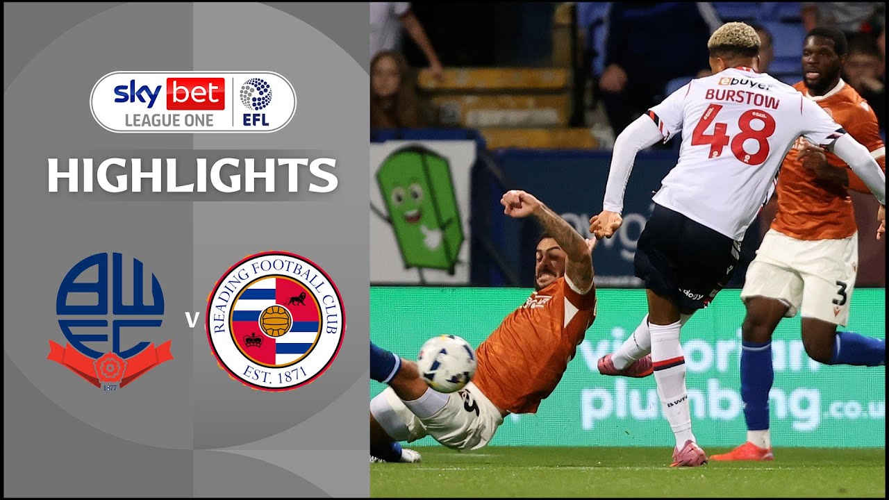 [Highlight] EFL League One : Bolton Wanderers vs Reading (21-08-68)