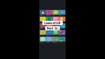 Laws of UX - Part 2