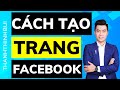 Cch to trang fanpage facebook mi nht chun bn hng