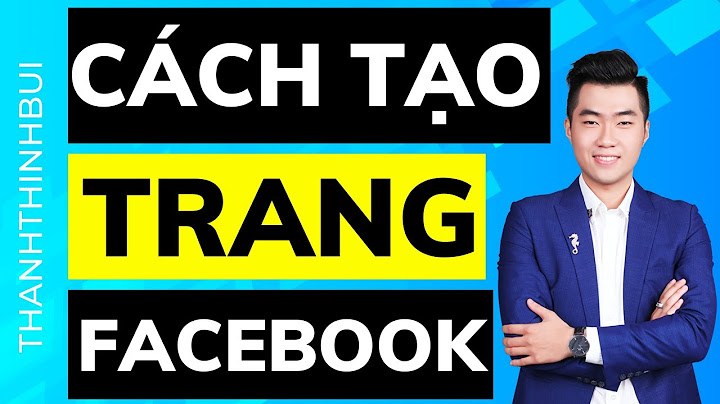 Hướng dẫn cách lập fanpage