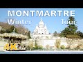 Montmartre, Paris Winter walking Tour 4K