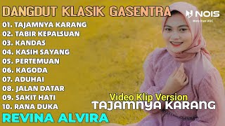 Dangdut Lawas 'Tajamnya Karang - Tabir Kepalsuan' Revina Alvira Full Album | Dangdut Gasentra 2024