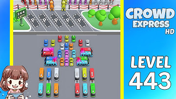 Crowd Express Level 443 Solution Walkthrough