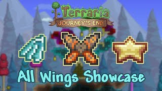 Detailed showcase of all wings items in journey's end, terraria 1.4
update. a huge rebalance has happened, buffing most like mothron,
butterfly and jet...