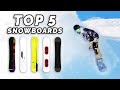 Top 5 snowboard picks 2024  personal favorites