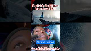 English In Superman Man Of Steel superhero english learn esl englishlearning manofsteel
