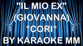 Giovanna Nocetti - Il mio ex CORI KARAOKE MM