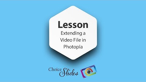 Lesson - Extending Video Files in Photopia