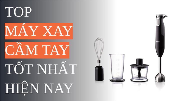 Máy xay cầm tay loại nào tốt webtretho