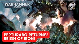 WARHAMMER 40,000 LORE REIGN OF IRON