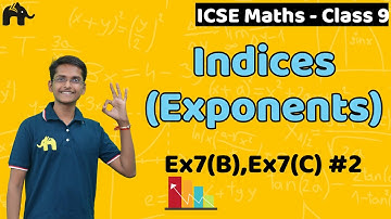 Indices - Exponents Class 9 ICSE Maths | Selina Chapter 7 | Exercise 7B, 7C #2