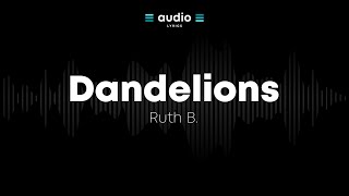 Ruth B. - Dandelions (Lyrics - Cover by Shafiyyah Raiedzall) | Audio Lyrics