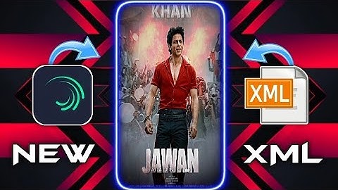Jawan XML file | new Attitude Xml file | Jawan alight motion video editing
