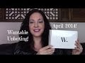 Wantable Accessories Unboxing | April 2014!