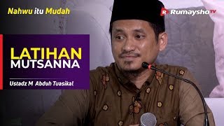 Nahwu itu Mudah (13) : Latihan Mutsanna  - Ustadz M Abduh