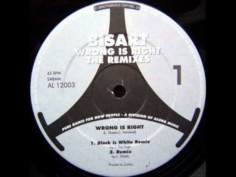 Bis-Art — Bisart-Wrong is Right (The Remixes)