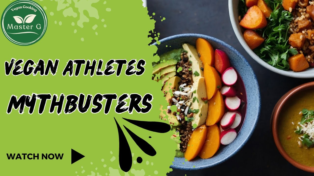 MythBusters: About Vegan Athletes | vegan diet for muscle building 