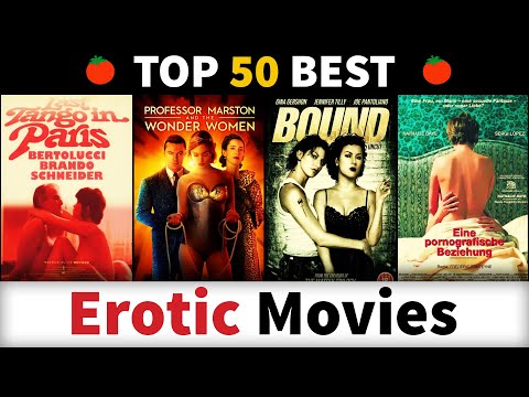 Top 50 Erotic Movies by Rotten Tomatoes Rating