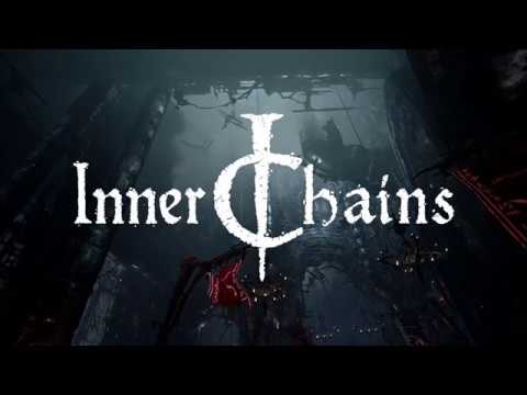 Inner Chains official gameplay Trailer 2017