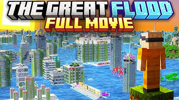 Minecraft But the World is FLOODED [FULL MOVIE]