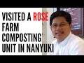 ORGANIC FARMING: Visited a Rose Farm Composting Facility in Nanyuki