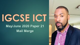 IGCSE ICT May June 2020 Paper 21 Mail Merge