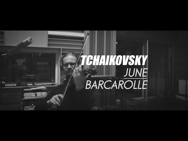 Tchaïkovsky - Les Saisons: Juin-arrgt violon & piano : Daniel Hope / J.Ammon