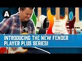 NEW Fender Player Plus Series! - The Mexican Ultra?!