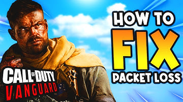 Call of Duty Vanguard How to Fix Packet Burst and Lag Now!