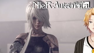 【NieR:Automata】希望の最期は死にあらず。 #10【神田笑一/にじさんじ】