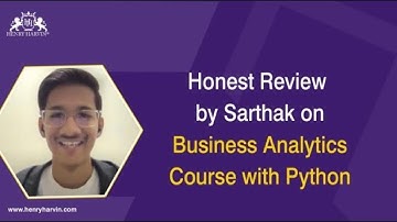 Sarthak Opinion on Business Analytics with Python Course | Honest Review | Henry Harvin Reviews