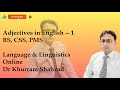 Adjectives &amp; their Kinds in English --1 BS, CSS, PMS