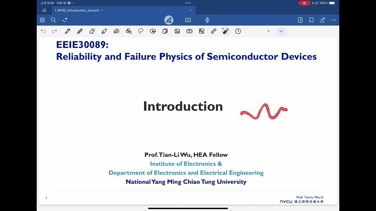 2025 L1: Introduction_半導體元件可靠度及其失效物理 Reliability and Failure Physics of Semiconductor Devices