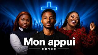 Mon Appui By Elsia Mwadi ft Deborah Lukalu (Remix Heaven Choir)