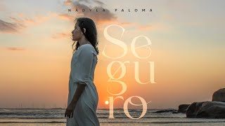 Nádyla Paloma - Seguro (Clipe Oficial)