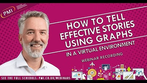 How to Tell Effective Stories Using Graphs in a Virtual Environment Webinar Recording