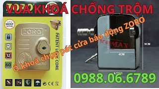 Ổ KHÓA CHỤP ZORO BÁO ĐỘNG CHỐNG TRỘM TOÀN DIỆN