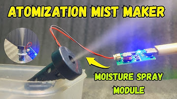 Mist Maker Module | Mini Air Humidifier Unboxing and Testing 💡
