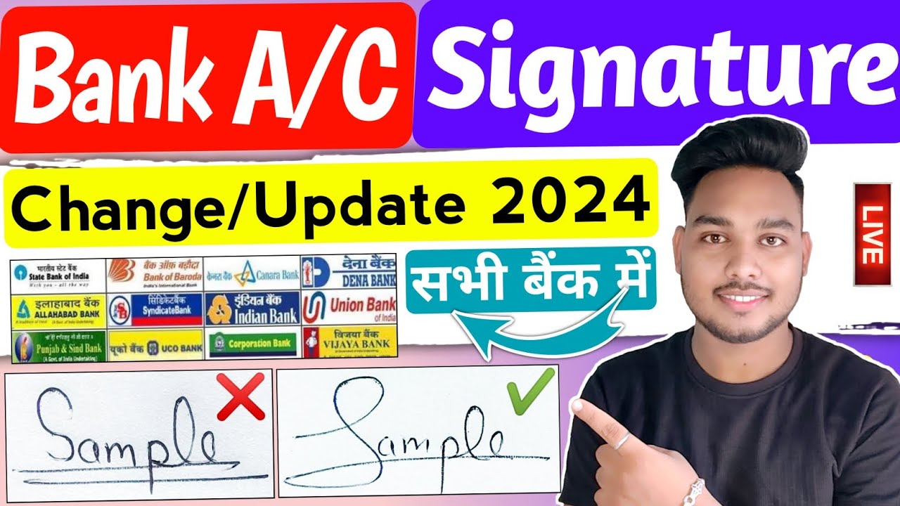 How to change signature in bank account online | Bank Account me ...
