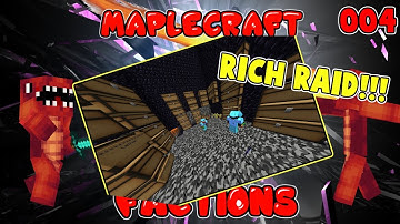 MC Factions- RICH RAID!!! Minecraft MapleCraft OP FACTIONS Server Let
