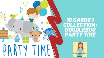 10 Cards 1 Collection Doodlebug Designs Party Time