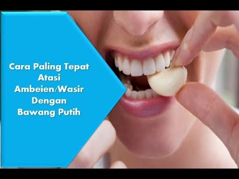 Ambeien Dengan Bawang Putih