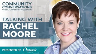 Community Conversations with Jonathan Weedman - Guest: Rachel Moore, Episode 2/Inaugural Season