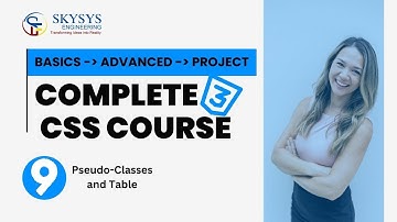 CSS Pseudo-Classes and Table Properties || Enhance Your Web Design || CSS