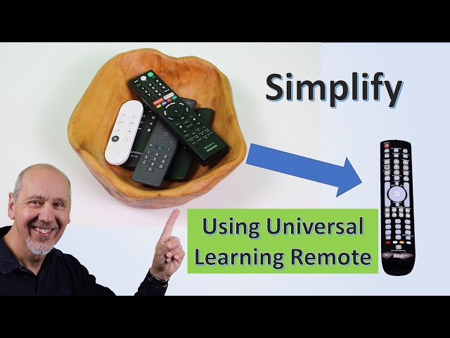 How to Use a Universal Learning Remote. and Simplify Your Remote Controls class=