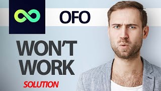 How To Fix OFO App Won't Work | Step By Step